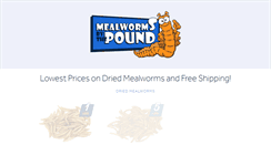 Desktop Screenshot of mealwormsbythepound.com